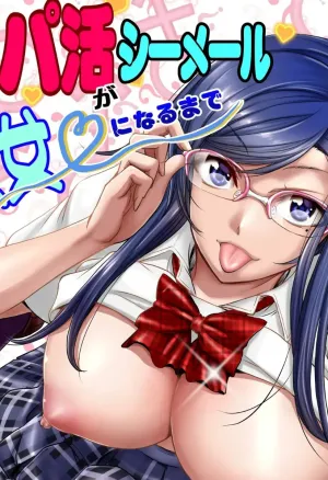 Papakatsu Shemale ga Kanojo ni Naru Made