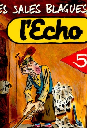 Les Sales Blagues de l Echo Vol 5