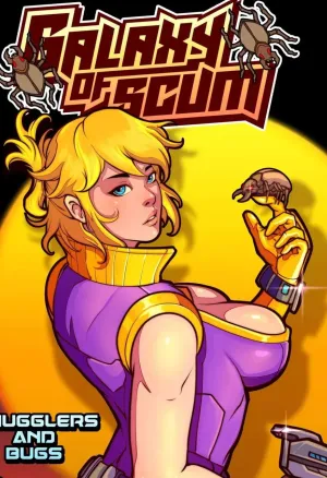 Galaxy of Scum 2 - Smugglers and bugs - French