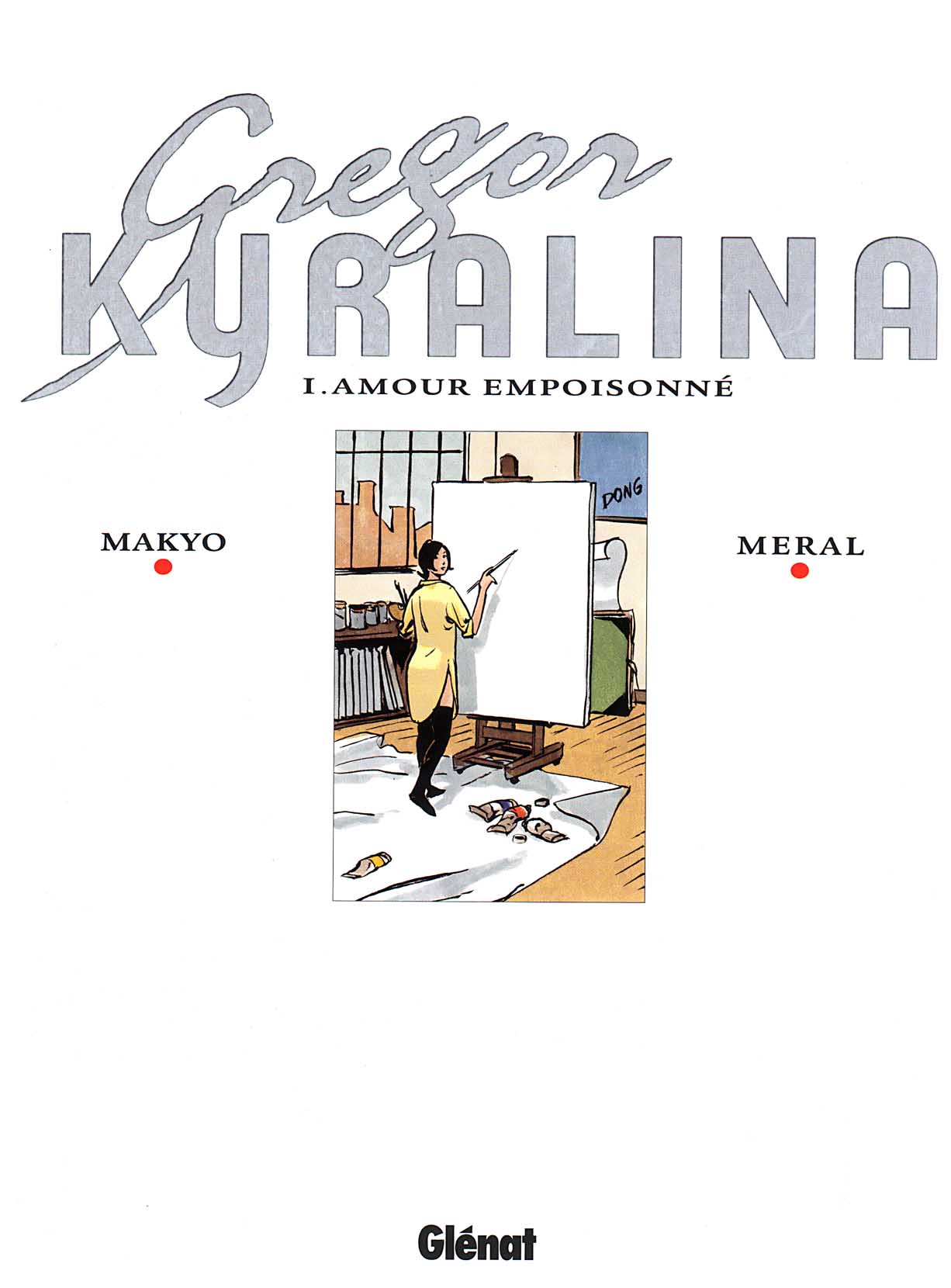 Gregor Kyralina 1 - Amour Empoisonné numero d'image 1