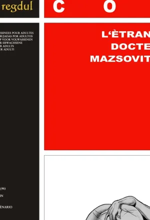 Bruno Coq  - LEtrange Docteur Mazsovitch