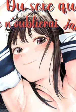 Isshou Wasurerarenai Sex  Du Sexe que je noublierai Jamais