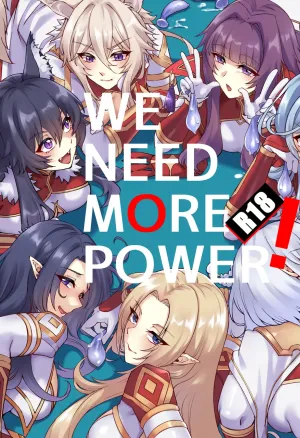 I NEED MORE POWER! 2