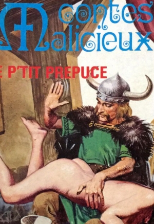 Contes Malicieux 47 : Le ptit prépuce