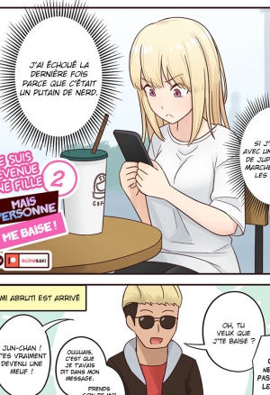 Je suis devenue une fille mais personne me baise ! 2