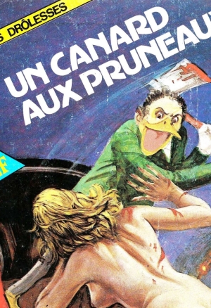 Les drolesses 56 - Un canard aux pruneaux