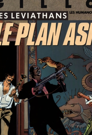 Paul Gillon - Les Léviathans 1 - Le Plan Aspic