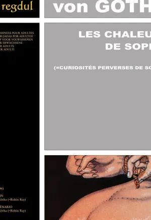 Erich von Gotha  - Les chaleurs de Sophie