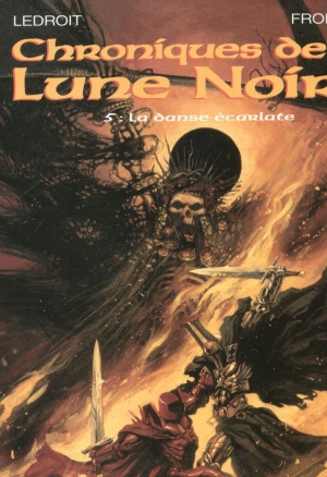 Chroniques De La Lune Noire - T5 - La Danse Écarlate