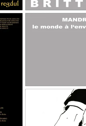 Paco Robledo Britto - Mandrax : Le monde a lenvers