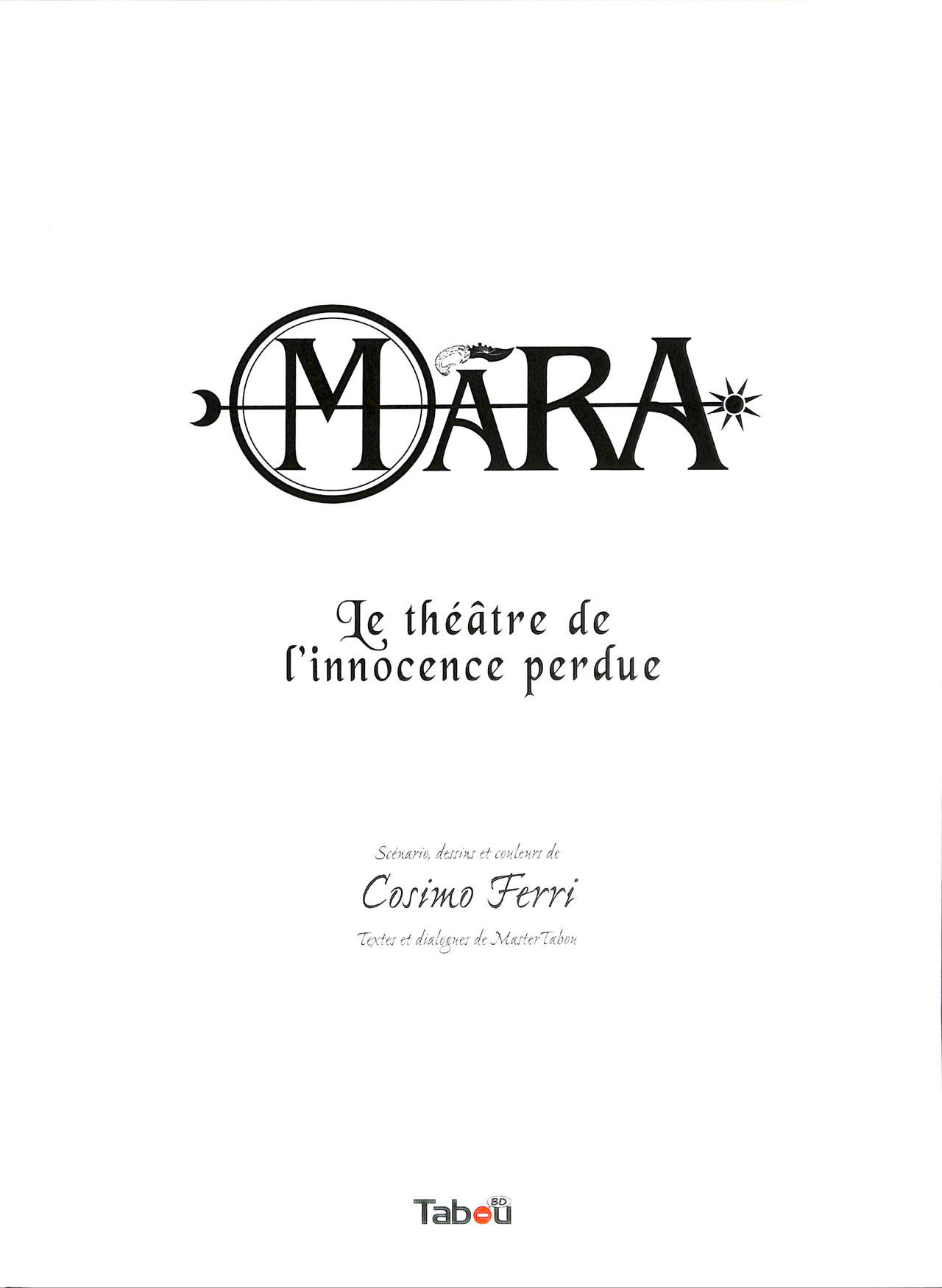 Mara - Volume 2 : Le théatre de l‘innocence perdue numero d'image 3