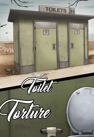 Toilet torture
