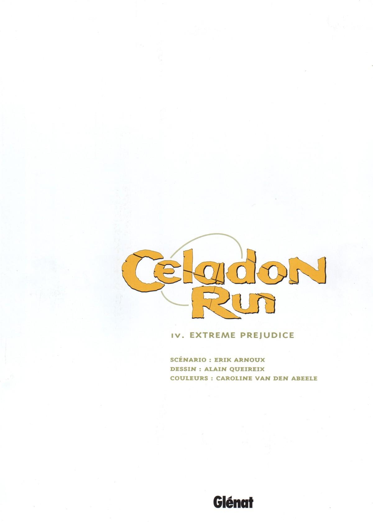 Celadon Run - 4 -  Extreme Prejudice numero d'image 1